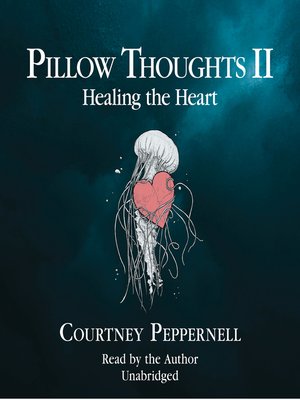 Pillow Thoughts II - Audiobook
